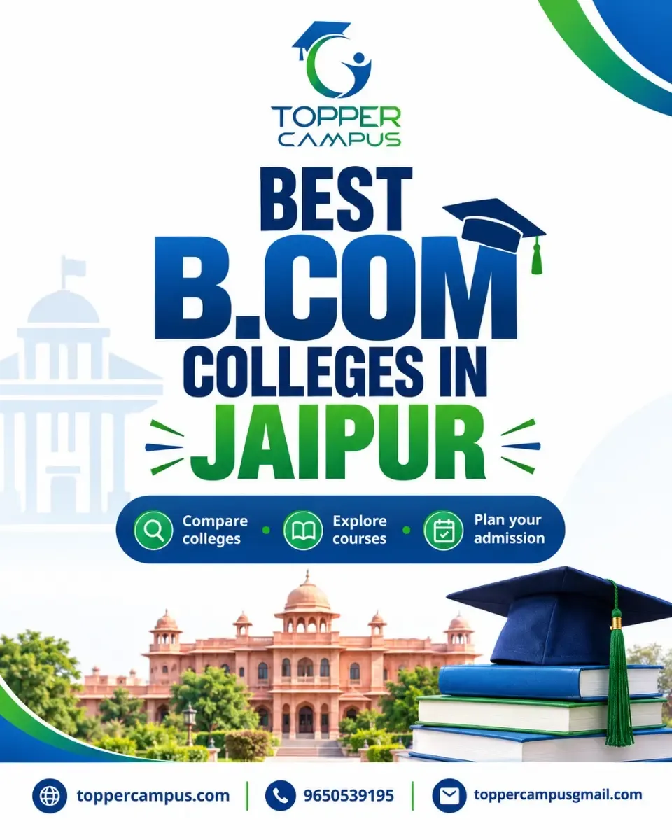 Best B.Com Colleges in Jaipur | Topper Campus - Education in Delhi (Image 1)
